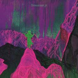 Dinosaur Jr. : Give a Glimpse of What Yer Not